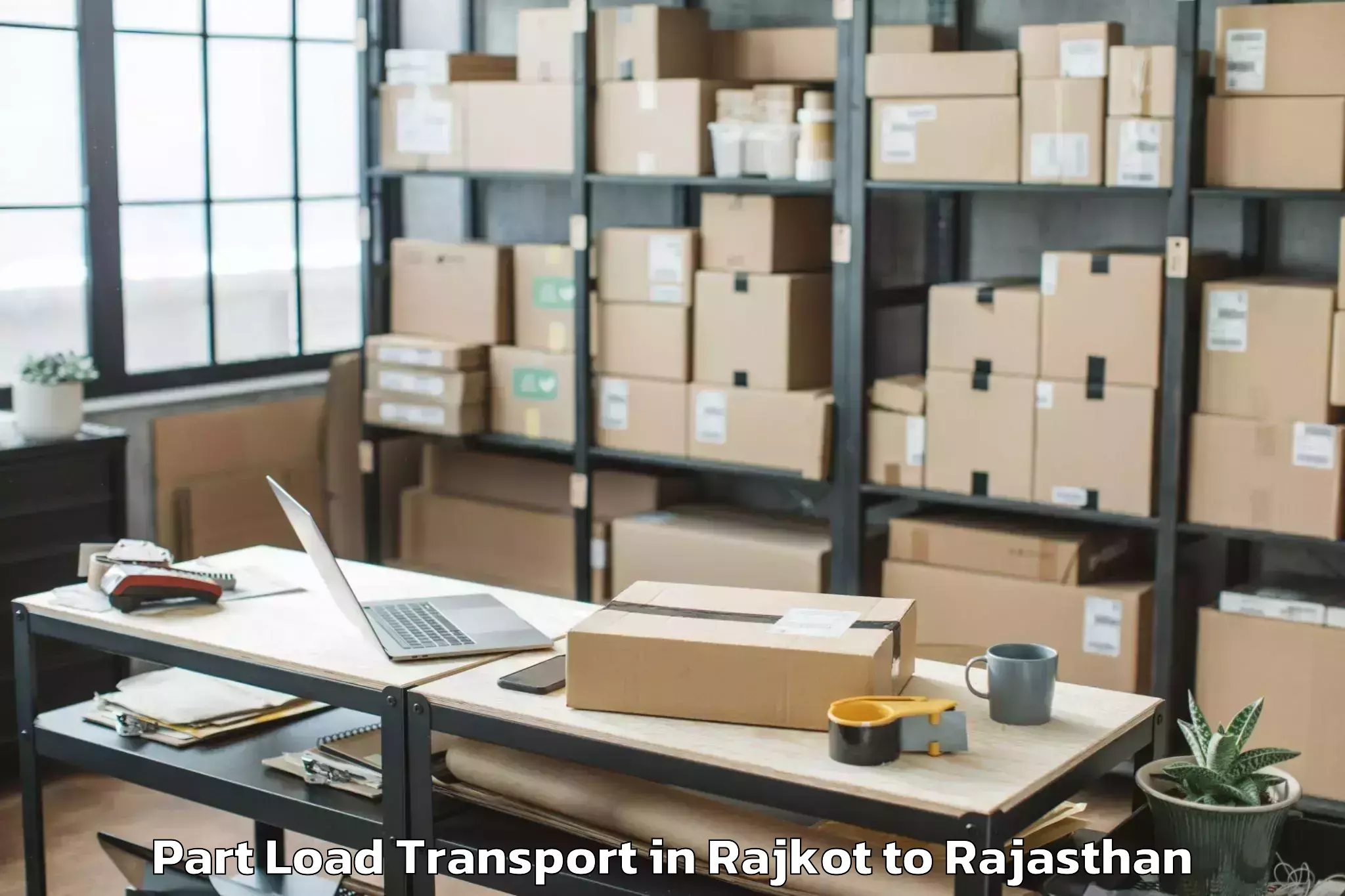 Top Rajkot to Malarna Doongar Part Load Transport Available